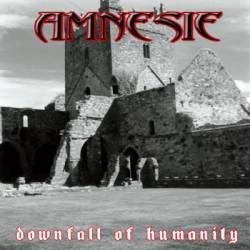 Amnesie : Downfall of Humanity
